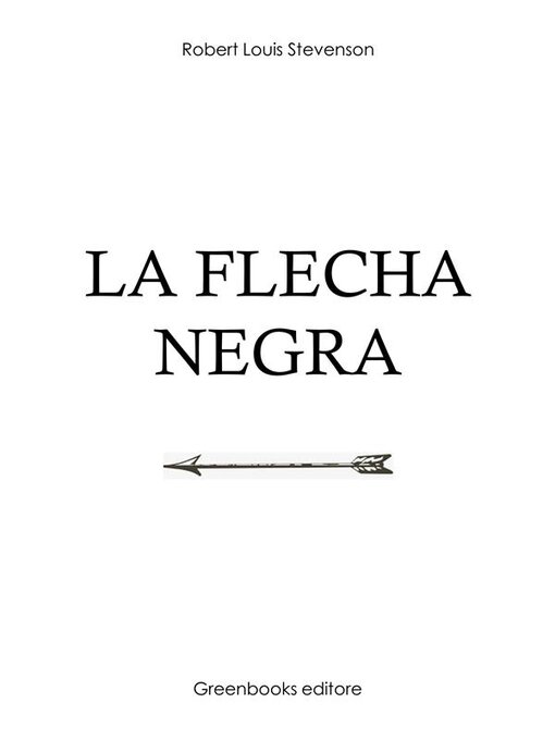 Title details for La flecha negra by Robert Louis Stevenson - Wait list